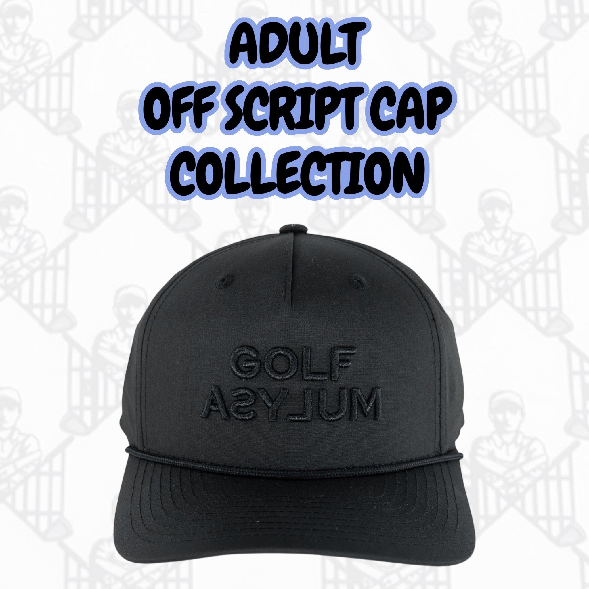 ADULT Golf Asylum Off Script Cap Collection